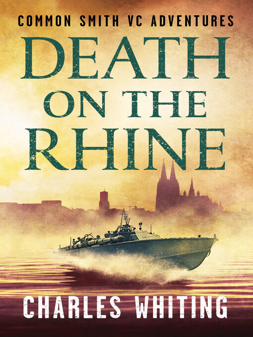 Title details for Death on the Rhine by Charles Whiting - Available